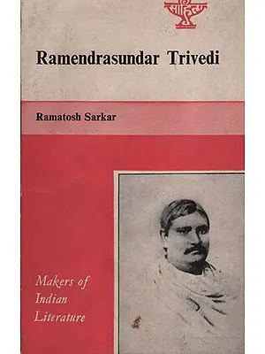 Ramendrasundar Trivedi (Makers of Indian Literature)