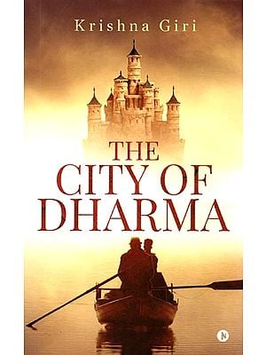 The City of Dharma (A Book on Guwahati)