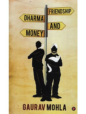 Friendship Dharma and Money