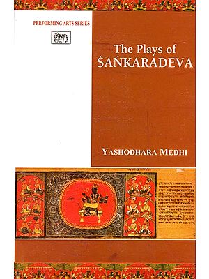 The Plays of Sankaradeva