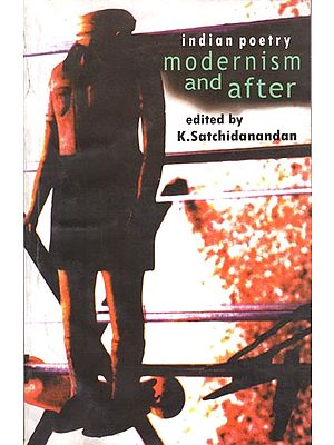 Indian Poetry Modernism and After