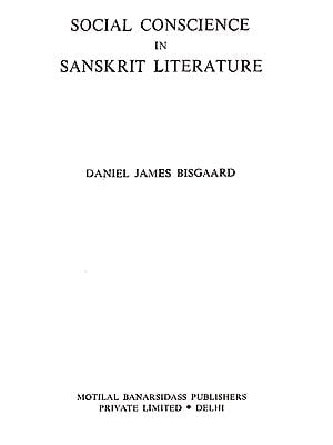 Social Conscience In Sanskrit Literature (An Old and Rare Book)