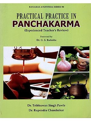 Practical Practice In Panchakarma
