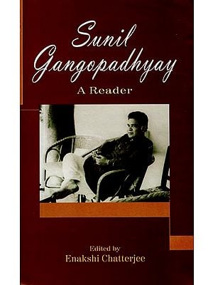 Sunil Gangopadhyay - A Reader