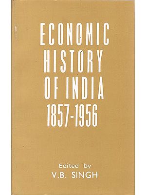 Economic History of India 1857- 1956