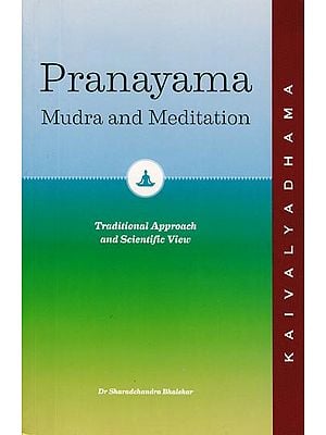 Pranayama - Mudra and Meditation
