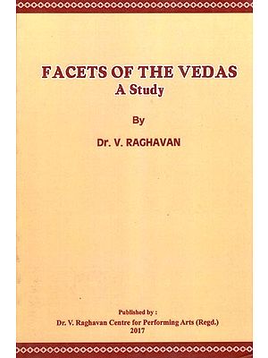 Facets of The Vedas (A Study)