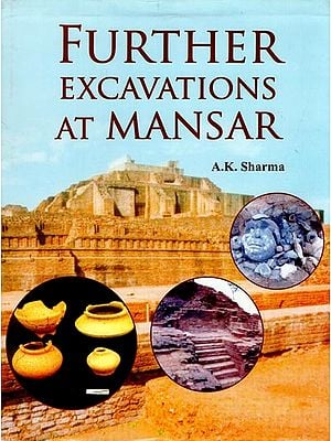 Further Excavations at Mansar