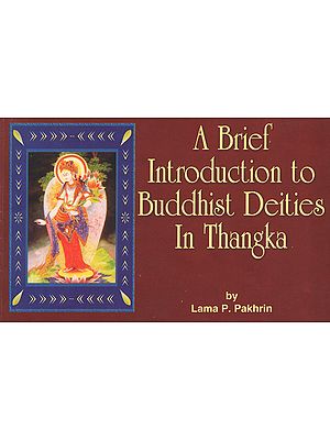 A Brief Introduction to Buddhist Deities in Thangka