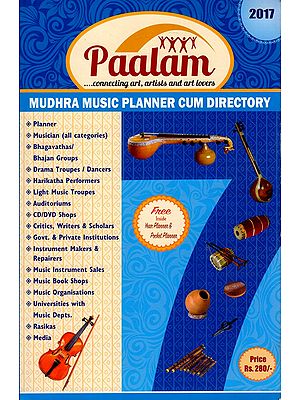 Paalam Connecting Art, Artists and Art Lovers (Mudhara Music Planner Cum Directory)