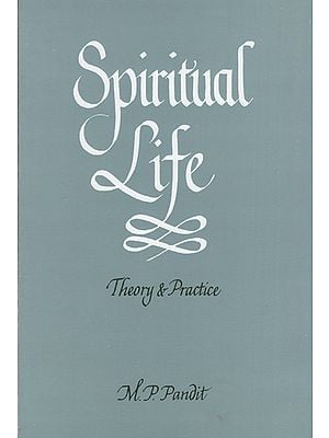 Spiritual Life (Theory and Practice)