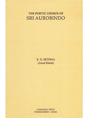 The Poetic Genius of Sri Aurobindo