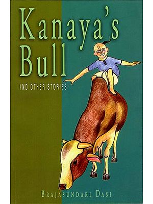 Kanaya's Bull (And Other Stories)