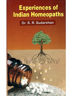 Experiences of Indian Homeopaths