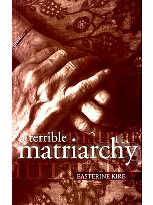 A Terrible Matriarchy