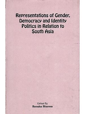 Representations of Gender Democracy and Identity Politics in Relation to South Asia (An Old and Rare Book)