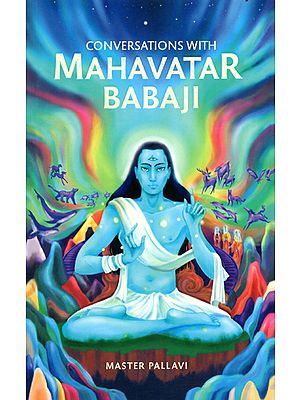 Coversations With Mahavatar Babaji