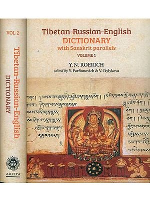 Tibetan-Russian-English Dictionary with Sanskrit Parallels (Set of 2 Volumes)
