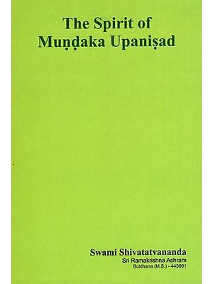 The Spirit of Mundaka Upanisad