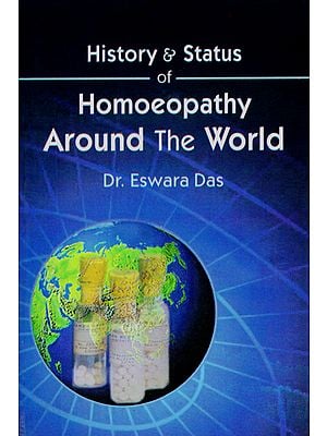 History & Status of Homoeopathy Around the World