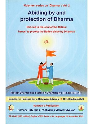 Abiding by and Protection of Dharma