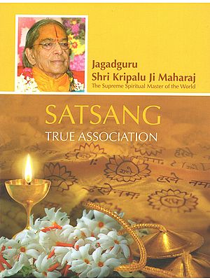 Satsang (True Association)