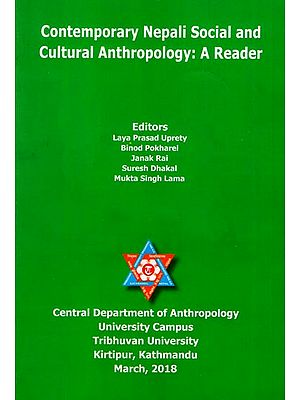 Contemporary Nepali Social and Cultural Anthropology: A Reader