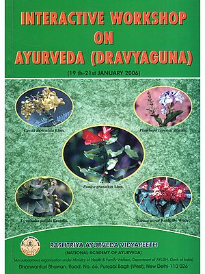 Interactive Workshop on Ayurveda (Dravyaguna) An Old and Rare Book