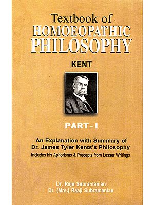 Textbook of Homoeopathic Philosophy (Part - 1)