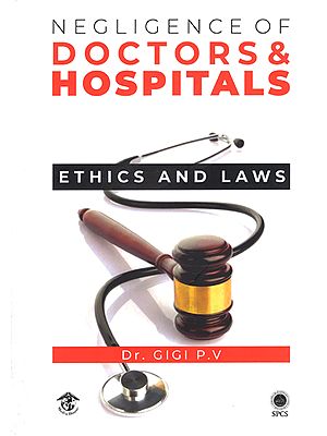 Negligence of Doctors and Hospitals