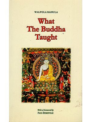 What The Buddha Taught