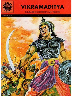 Vikramaditya - Courage and Honour Win the Day (A Comic Book)