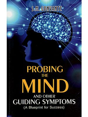 Probing the Mind and Other Guiding Symptoms (A Blueprint for Success)