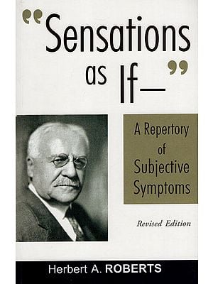 Sensations as if a Repertory of Subjective Symptoms