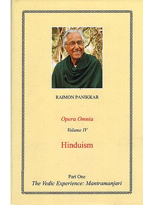 Opera Omnia: The Vedic Experience Mantramanjari