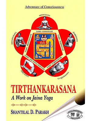 Tirthankarasana (A Work on Jaina Yoga)