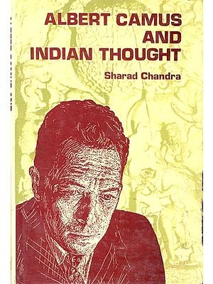 Alebert Camus and Indian Thought (An Old and Rare Book)