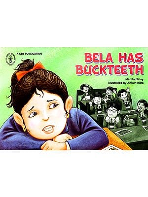 Bela Has Buckteeth (A Story)