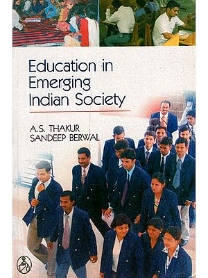 Education in Emerging Indian Society