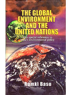 The Global Environment and The United Nations