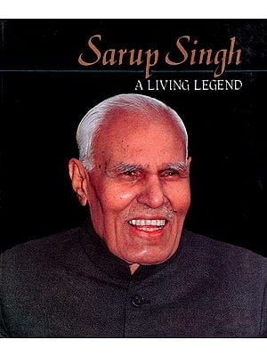 Sarup Singh - A Living Legend (An Old and Rare Book)