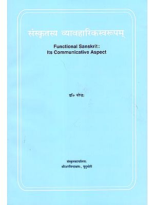 Functional Sanskrit Its Communicative Aspect