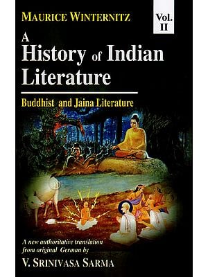 A History of Indian Literature Buddhist and Jaina Literature