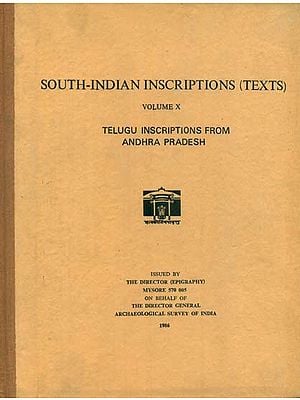 South-Indian Inscriptions- Telugu Inscriptions From Andhra Pradesh (Vol- X An Old Book)