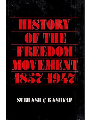 History of the Freedom Movement 1857-1947 (An Old Book)