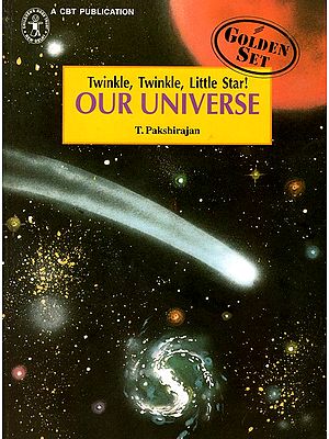 Twinkle, Twinkle, Little Star! Our Universe