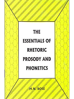 The Essentials of Rhetroric Prosody and Phonetics