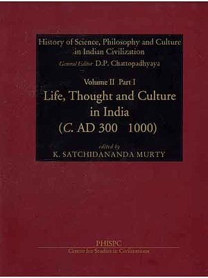 Life, Thought and Culture in India - C. AD 300 1000 (Volume II)