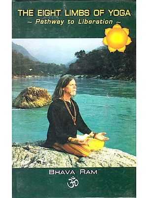 The Eight Limbs of Yoga (Pathway of Liberation)