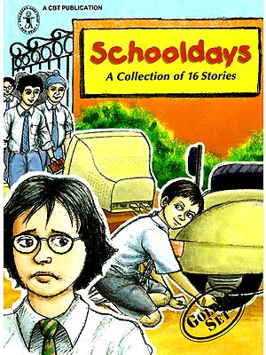 Schooldays (A Collection of 16 Stories)